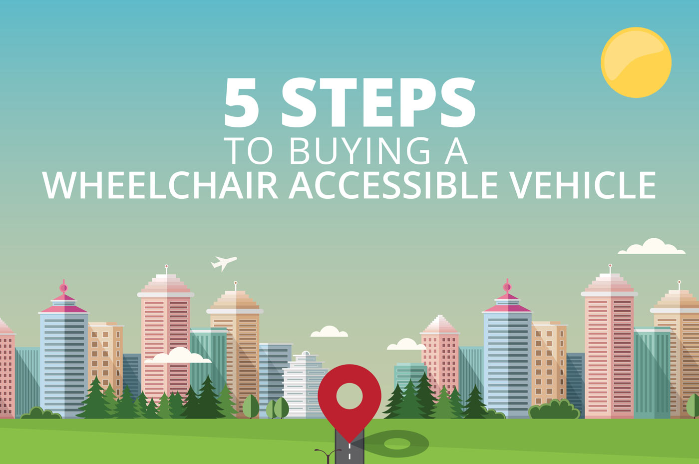 5 Steps to Buying a Wheelchair Accessible Vehicle (Infographic) NMEDA